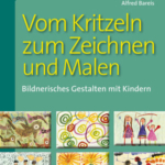 Vom Kritzeln zum Zeichnen und Malen