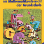 Spiele im Mathematikunterricht der Grundschule