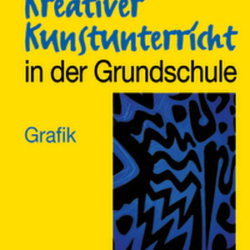 Kreativer Kunstunterricht in der Grundschule 2
