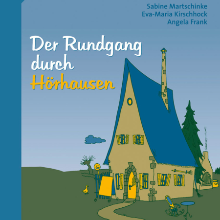 Der Rundgang durch Hörhausen