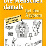 Die Menschen damals: Ägypter