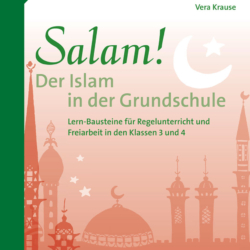 Salam! Der Islam in der Grundschule