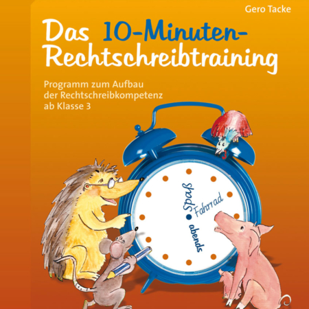 10-Minuten-Rechtschreibtraining für den Unterricht