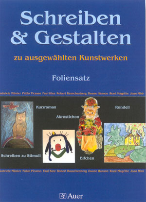 Schreiben und Gestalten zu Kunstwerken (Folien)