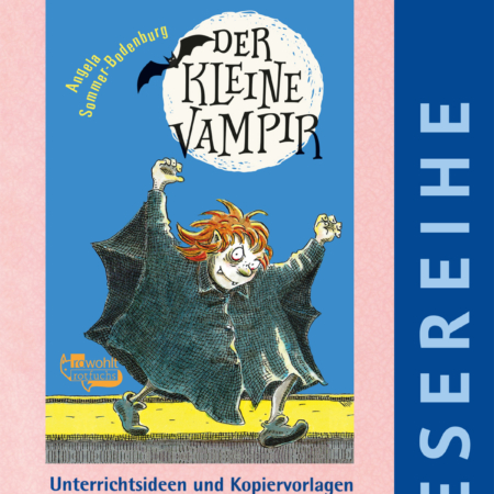 Angela Sommer-Bodenburg: Der kleine Vampir