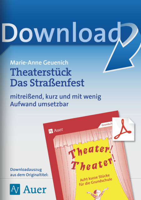 Theaterstück Das Straßenfest