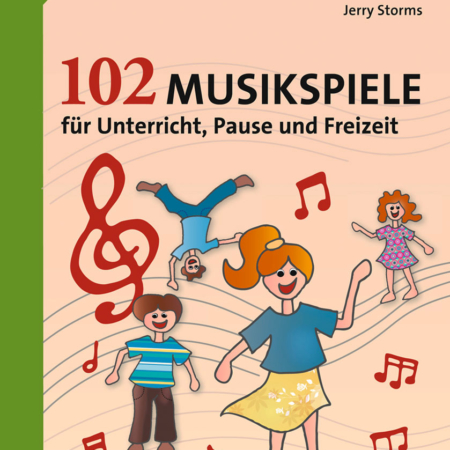 102 Musikspiele für Unterricht