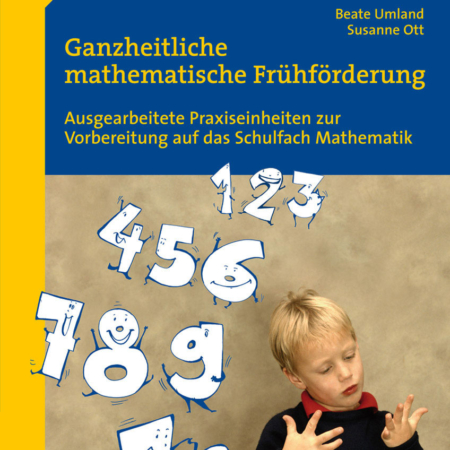 Ganzheitliche mathematische Frühförderung