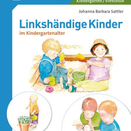 Das linkshändige Kind im Kindergartenalter