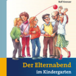 Der Elternabend im Kindergarten