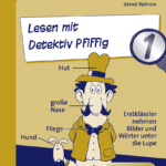 Lesen mit Detektiv Pfiffig