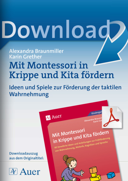 Mit Montessori in Krippe und Kita fördern