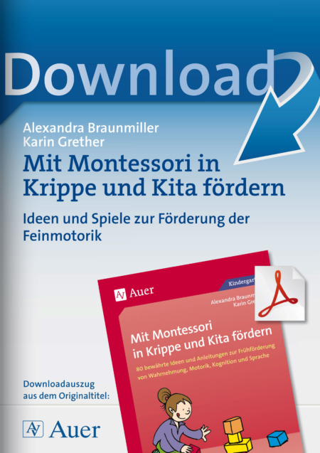 Mit Montessori in Krippe und Kita fördern