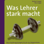 Was Lehrer stark macht