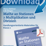 Mathe an Stationen: Multiplikation und Division