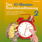 10-Minuten-Rechtschreibtraining für den Unterricht
