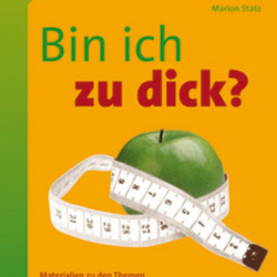 Bin ich zu dick?