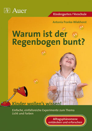 Warum ist der Regenbogen bunt?