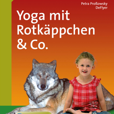 Yoga mit Rotkäppchen & Co.