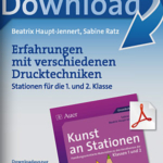 Erfahrungen mit verschiedenen Drucktechniken