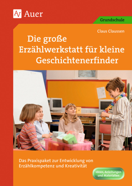 Die Erzählwerkstatt für kleine Geschichtenerfinder