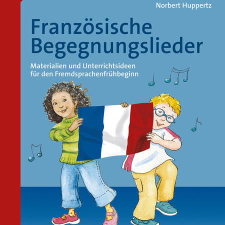 Französische Begegnungslieder