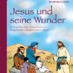 Jesus und seine Wunder