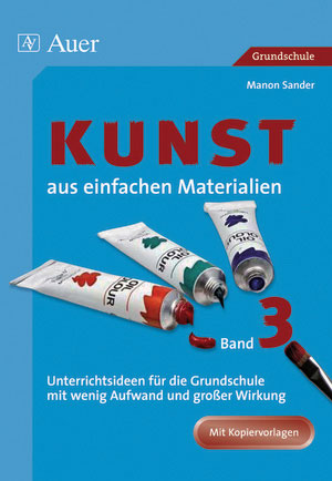 Kunst aus einfachen Materialien