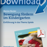 Bewegung fördern im Kindergarten
