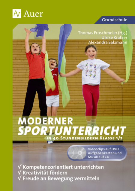 Moderner Sportunterricht in Stundenbildern 1/2