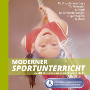 Moderner Sportunterricht in Stundenbildern 3/4