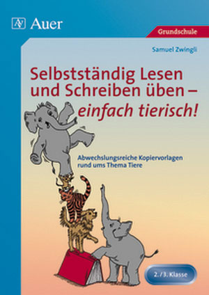 Selbstständig Lesen und Schreiben üben