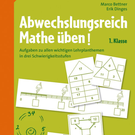 Abwechslungsreich Mathe üben! Klasse 1