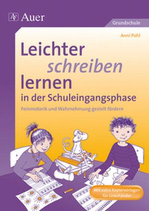 Leichter schreiben lernen in d. Schuleingangsphase