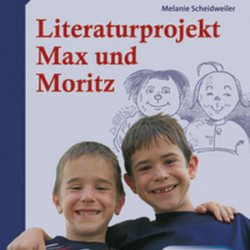 Literaturprojekt Max und Moritz