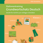 Stationentraining Grundwortschatz Deutsch 2