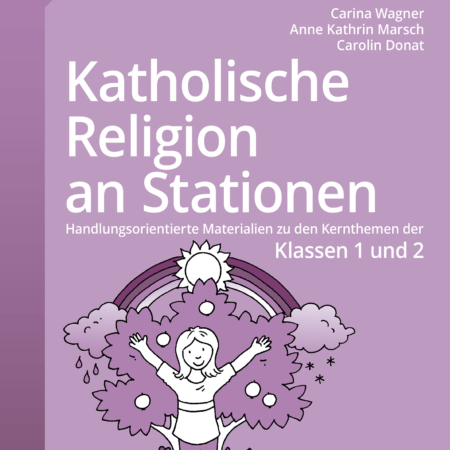 Katholische Religion an Stationen 1/2