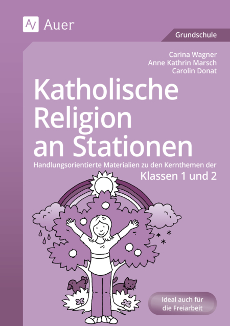 Katholische Religion an Stationen 1/2