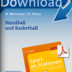 Sport an Stationen 3/4: Handball und Basketball
