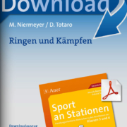 Sport an Stationen 3/4: Ringen und Kämpfen