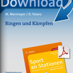 Sport an Stationen 3/4: Ringen und Kämpfen