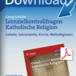 Lernzielkontrollfragen Katholische Religion