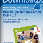 Wie stellen sich Menschen Gott vor?