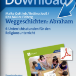 Weggeschichten: Abraham