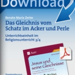 Das Gleichnis vom Schatz im Acker und Perle