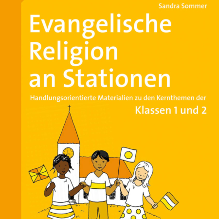 Evangelische Religion an Stationen 1/2