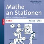 Mathe an Stationen Spezial Größen 1/2