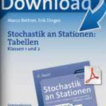 Stochastik an Stationen: Tabellen