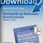 Stochastik an Stationen: Kombinatorik