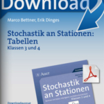 Stochastik an Stationen: Tabellen